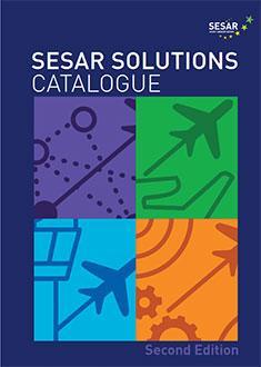 63 SESAR Solutions In 4 areas (Key Features) 24 are already being deployed across Europe Visit