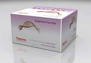 13 Thermo Scientific KingFisher Duo The Thermo Scientific KingFisher Duo utilizing new KingFisher Pure magnetic particle kits provides fast and repoducible sample purification without user effort.