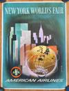 Category: 1964 New York World's Fair (206 to 301) Reference Books JG - "NY World's Fair Collectibles by Joyce Grant Lot # 206 - Large poster for "American Airlines" with image of the Unisphere in