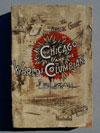 Lot # 31 - Paperback book, "The Artistic Guide to Chicago and the World's Columbian Exposition", "Illustrated" with 421 pages of information and pictures, half about the fair and half about Chicago.