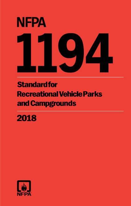 NFPA 1194 This Standard provides the minimum construction requirements for safety and health for occupants using facilities supplied by recreational vehicle
