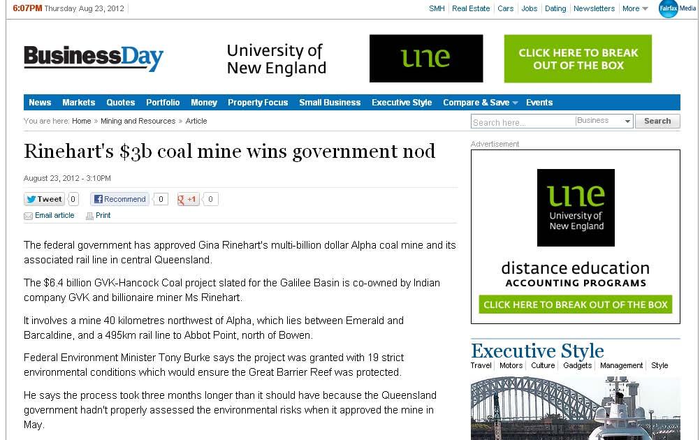 Rinehart's $3b coal mine wins government nod August 23, 2012-3:10PM The federal government has approved Gina Rinehart's multi-billion dollar Alpha coal mine and its associated rail line in central