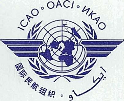 International Organisation Organizacibn M~WYH~POAH~R I ~~saa] Civil Aviation de I'aviation civile de Aviacibn Civil O ~ ~ ~ H H ~ ~ L ( M R Organization internationale lnternacional rpawa~c~or