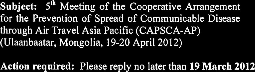 RAS/06/801 - AP104111 (TC) dated 4 August 2011, inviting your StateIAdministrationl Organization to articipate in the 5'h Regional Aviation Medicine and Public Health Team (RAMPHT) Meeting and 5' R