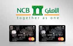 when travelling internationally. As a special limited time promotion, you get the following exclusive privileges and benefits with all NCB Alfursan credit cards.
