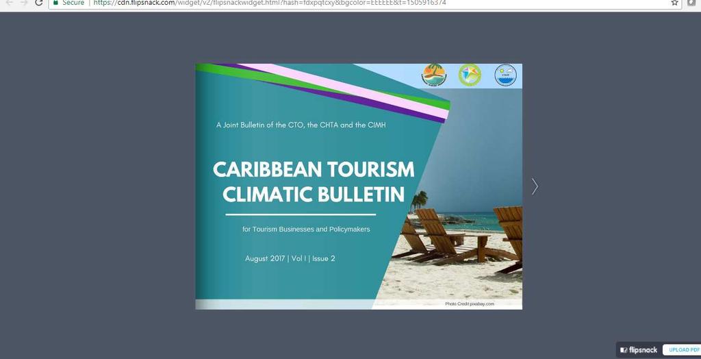 Caribbean Tourism Climatic Bulletin Caribbean Tourism Climatic Bulletin The Caribbean Tourism Climatic Bulletin, a joint initiative of CTO, CHTA and the Caribbean Institute for Meteorology and