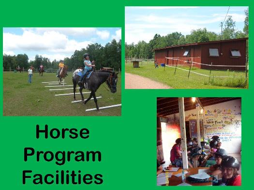 Horses are leased each year for the summer program and housed on-site from June through August. Camp Black Hawk is the only Girl Scout camp in WI with horses on-site.