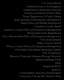 Brownsville Police Department City of Brownsville Office of Emergency Management Port of Brownsville Willacy County Sheriff Willacy County