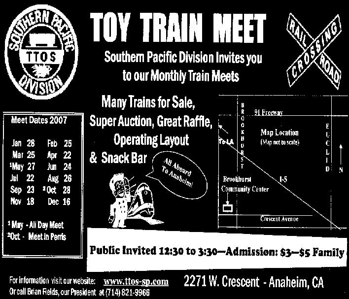 Opportunities to Visit Our Independent Model Railroad Friends in Arizona Gadsden Pacific in Tucson hosts a Toy Train Show 3times a year as well as an interactive Museum of Operating Toy Train