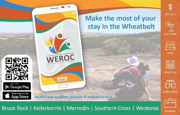 WEROC App *NEW* A business tool for businesses in the Wheatbelt East Regional Organisation of Councils (WEROC) Shires of Bruce Rock, Kellerberrin, Merredin, Westonia and Yilgarn (Southern Cross).