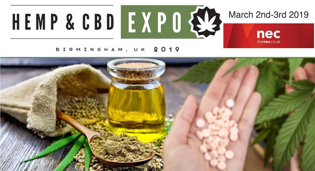 Exhibitor Media Pack When & Where 2nd-rd March 201 NEC Birmingham www.hempandcbdexpo.com The Hemp and CBD Expo will be the first of its kind in the UK.