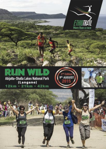 They have organized the second edition of the international trail/mountain run in Abijatta-Shalla Lakes National Park on August 9, 2015 under the name Ethiotrail.