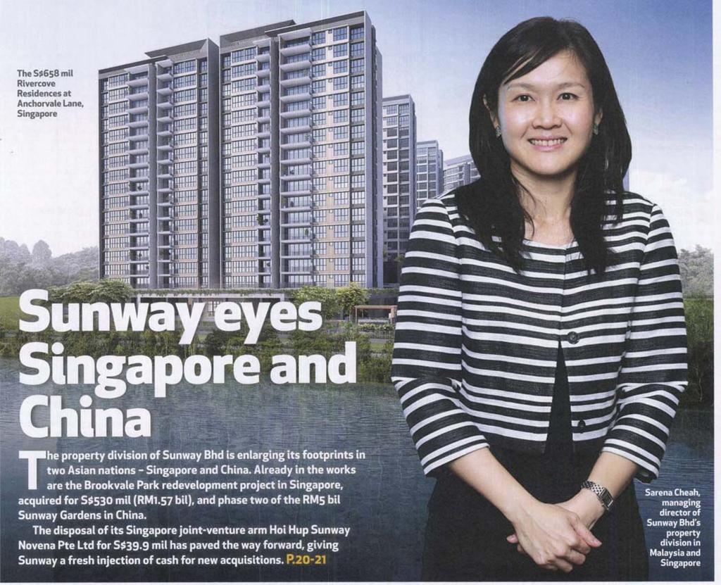 The S$658 mil Rivercove Residences at Anchorvale Lane, Singapore The property division of Sunway Bhd is enlarging its footprints in two Asian nations - Singapore and China.
