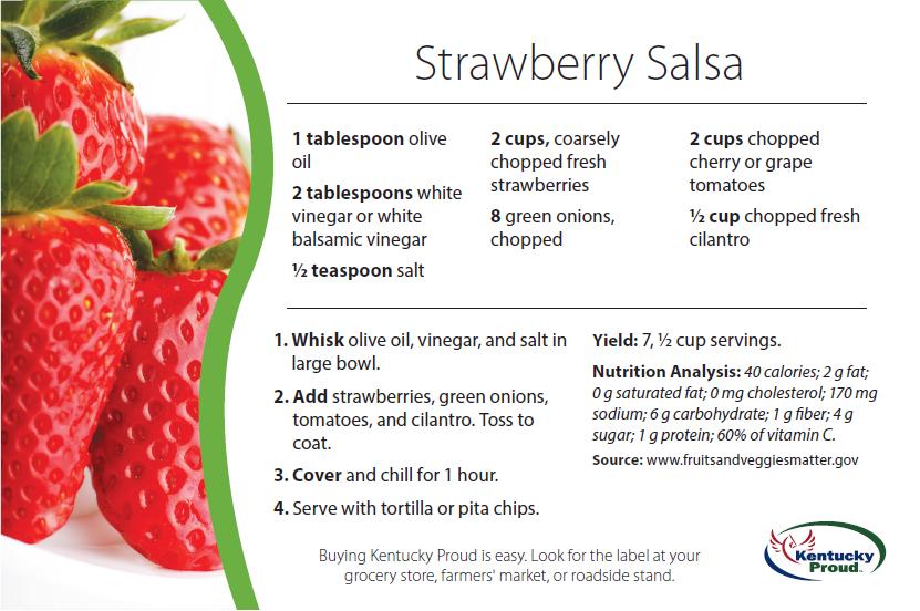Recipe Corner Strawberries are in season from May through June in Kentucky. They are a great source of vitamin A, vitamin C, iron, fiber, and folic acid.