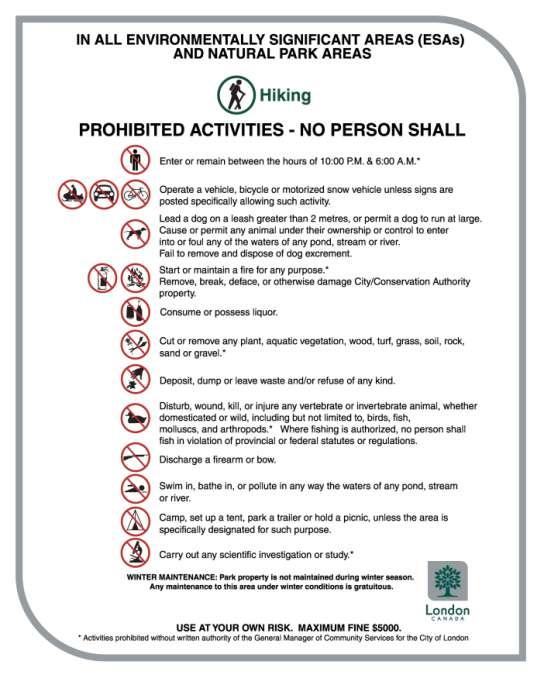 Figure 36. Example of a Permitted/Prohibited Activities sign used in the City of London. Recommendation 7 7a.