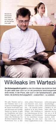 Wikileaks v čakalnici Molčečnost sodi k temeljem zdravniške samoumevnosti. Vendar tu ne gre le za osebno molčečnost zdravnice ali zdravnika.
