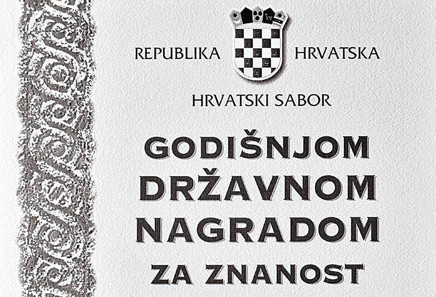 10 Hrvatska O dbor za podjelu Državnih nagrada za znanost, imenovan Odlukom Hrvatskoga sabora u studenome 2016., na svojoj je sjednici održanoj 20. rujna 2018.