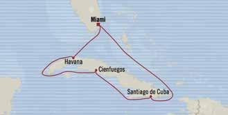 CARIBBEAN, CUBA, PANAMA CANAL & MEXICO TIMELESS CUBA MIAMI to MIAMI 7 days Jul 11, Sep 28, Oct 5, Oct 23, Nov 9 & Nov 16, 2019 INSIGNIA 2 for 1 CRUISE S ad FREE INTERNET iclusive package available