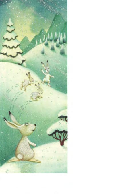 12 Who s there? Snowshoe Hare asked, peering through the flurries at three ghostly shapes. We don t hibernate or travel far away. We can dig through the snow for grass or snack on buds.