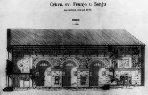 Vili~i}, Architectural monuments of Senj,»Rad JAZU«, book 360, Zagreb 1971, pp. 65 129) Crkva Sv. Franje u Senju, pro~elje (snimka iz 1894. god. preuzeta od M.