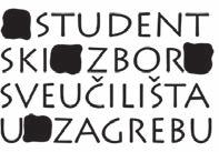SVEUČILIŠTA U ZAGREBU Natječaj za sufinanciranje studentskih