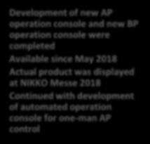 consolidation (Aim for development in one year) Created Value Pack (VP) Series, our flagship asphalt plant brand Total of 5 units, including FY 2018 plans,