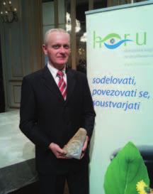 12 December 2011 vornost do okolja, zaposlenih in deležnikov v družbi. Premagali smo multinacionalke s sedežem v Sloveniji in druga domača, finančno močna ter uspešna podjetja.