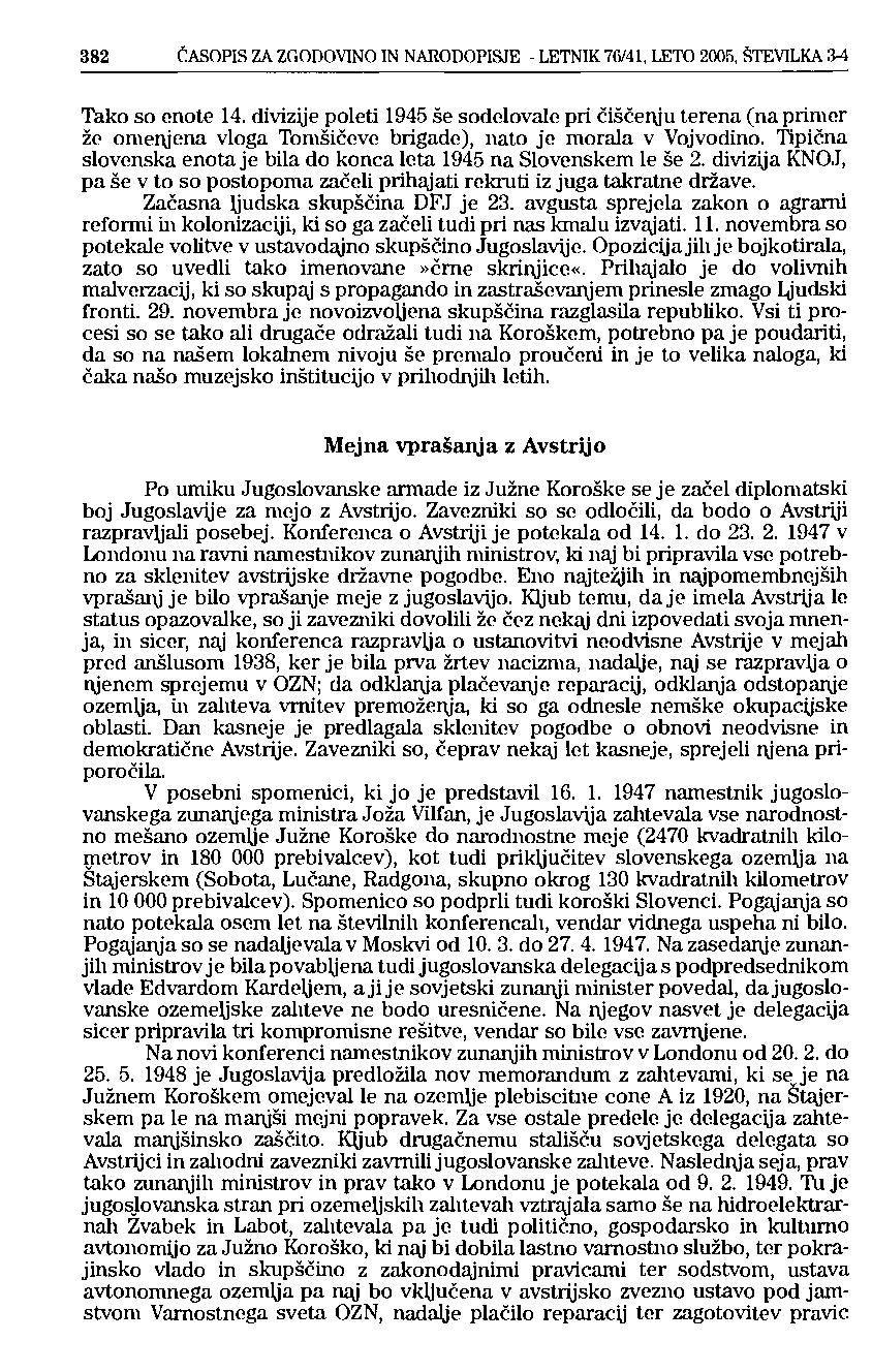 382 ČASOPIS ZA ZGODOVINO IN NARODOPISJE - LETNIK 7<i/41, LETO 2005, ŠTEVILKA IM Tako so enote 14.