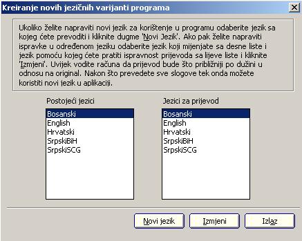 Korisničko uputstvo za Line.Sys Slika 1.21. Pokretanje procedure kreiranja novih jezičnih varijanti programa Ukoliko se žele unijeti izmjene na nekom od postojećih jezika u lijevom polju sa slike 1.