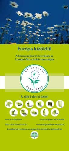 partner activities and the use of the CB in Hungary: including the link to the EU Ecolabel information website in Hungary and the Hungarian Ecolabel Polish version: including link to the
