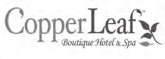 COPPERLEAF BOUTIQUE HOTEL & SPA 300 W. College Ave. Appleton, WI 54911 (920) 749-0303 / (877) 303-0303 www.copperleafhotel.