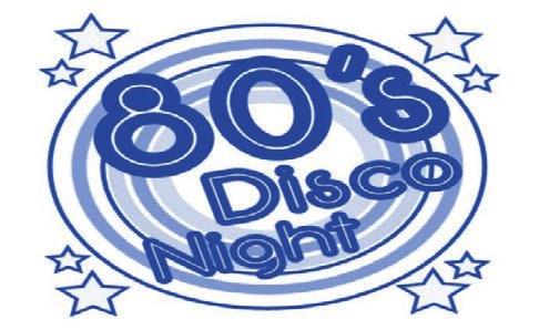 80 s Nights Friday 1 st June Three course dinner Disco entertainment Family Treat for 2