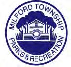 C h a r t e r Township of Milford Recreation Master Plan 2019-2023 Donald D. Green, Supervisor Cynthia Dagenhardt, Treasurer Holly Brandt, CMC, Clerk Township Trustees Randal K.