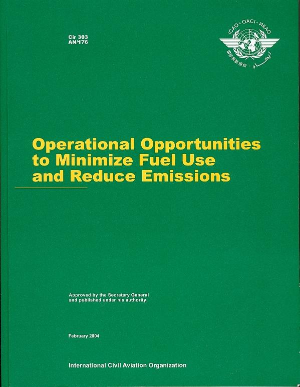 Limiting aircraft emissions ICAO Circular 303: Operational Opportunities to minimize