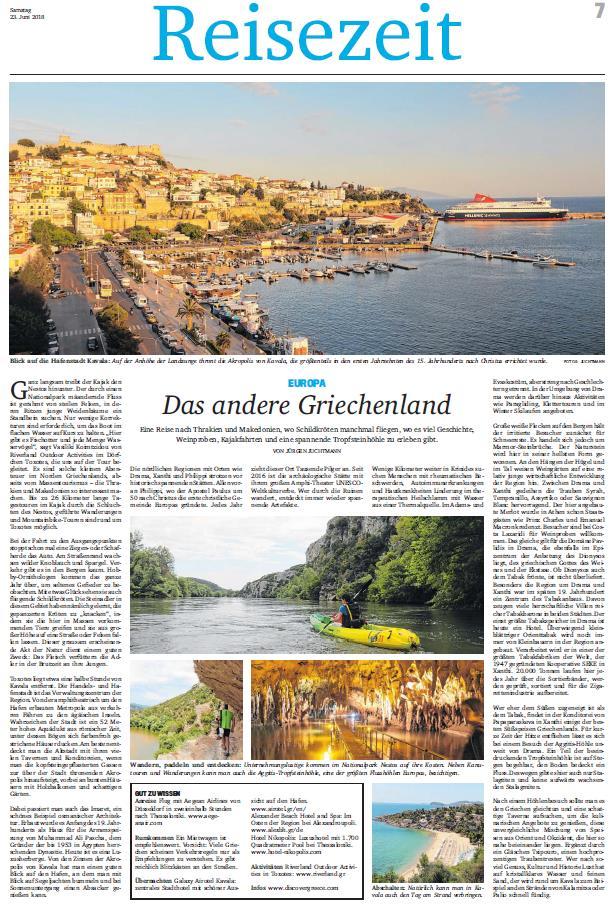 UNKNOWN NORTHERN GREECE GERMAN MEDIA VISIT A destination for active travellers Print Circulation: 208,300 Following a road trip to Kavala, Xanthi, Drama and Alexandroupoli, two additional stories