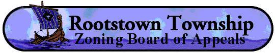 The regular meeting of the ROOTSTOWN ZONING BOARD OF APPEALS was held on Tuesday, June 16, 2015 at 7:00 P.M. at the Rootstown Town Hall.