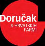 Croatian Agricultural Agency 13.6. PROMOCIJA PROIZVODA S HRVATSKIH FARMI I POLJA TIJEKOM 2017. GODINE PROMOTION OF PRODUCTS FROM CROATIAN FARMS AND FIELDS DURING 2017.