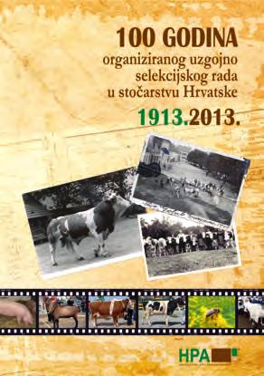 Početak rada Saveza marvogojskih udruga osnovanog radi funkcionalnog vođenja matičnih knjiga, što je početak uzgojno-selekcijskog rada u stočarstvu Republike Hrvatske. 1957.