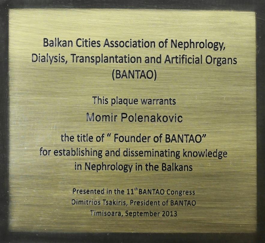 Momir H. Polenakovic founder of the nephrology associations.