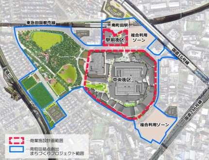 Key Initiative 3 Continuously improve the TOKYU area s value and life value MINAMIMACHIDA GRANDBERRY PARK (urban development project for creating Minami-Machida hub) Hub space where nature and