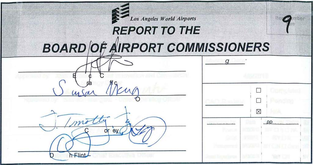 1 [1 11 BOARD ITO Aide 001:4 Los Angeles World Airports REPORT TO THE Approved by: Justin rbacci - hief Innovation and Commercial St tegy Officer (--(AtSotA_ /1//r/'(10 PV Reviewed by: Samson