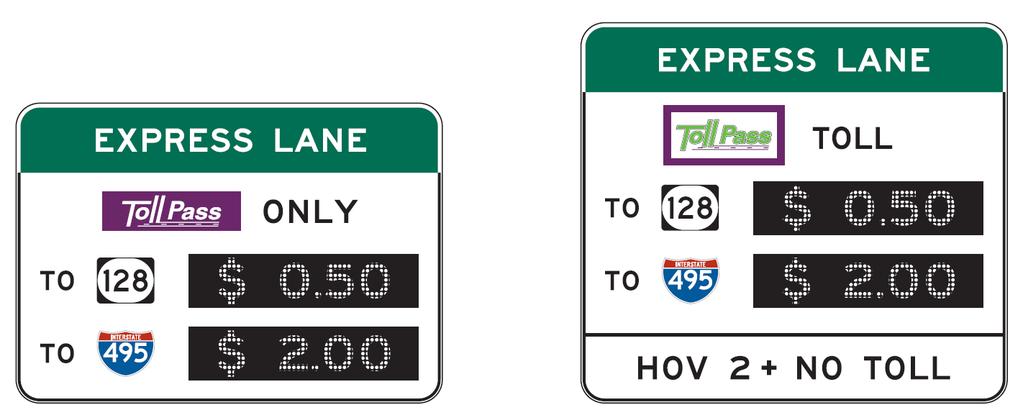 New toll rate signs for priced managed lanes Revisions