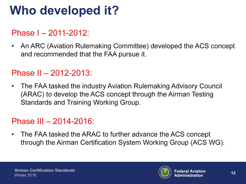 The FAA used known, legally-sanctioned formats for getting stakeholder recommendations.