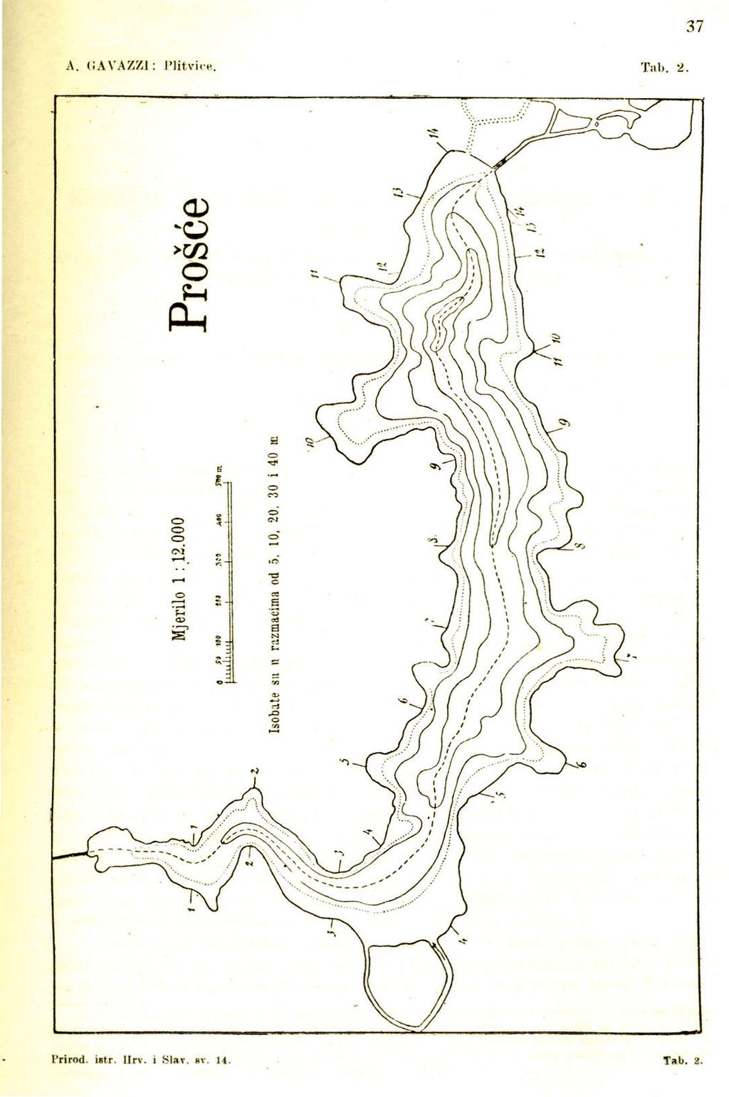 GEOFIZIKA, VOL. 35, NO. 2, 2018, 189 278 197 Figure 2. Bathymetry of the Lake 1 (left) and the Lake 12 (right) as given by Gavazzi (1919). altitudes in Tab.