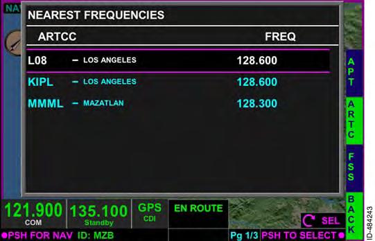 Nearest ARTCC Frequency Control When the NEAREST FREQUENCIES box is displayed, pushing the ARTC bezel softkey displays a list of the air route traffic control center (ARTCC) frequencies, as shown in