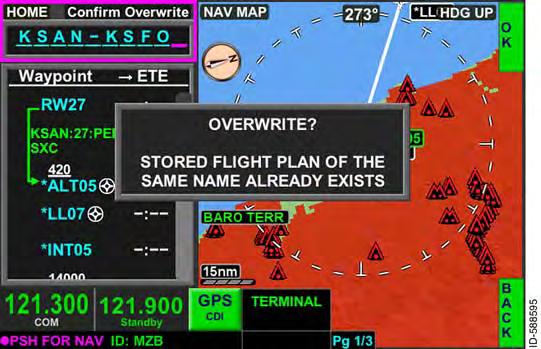 Pushing the OK bezel softkey stores the flight plan with the displayed name.