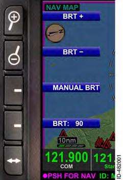 Brightness control is available on the left--side of each page of the menu. Brightness control has two modes; manual ( MANUAL BRT ) and automatic ( AUTO BRT ).
