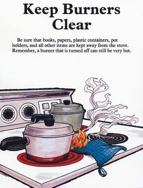 on any appliancesventilate room and call gas company Turn pan handles in toward the back of the range Remove pan lids so steam escapes away from you Keep appliance