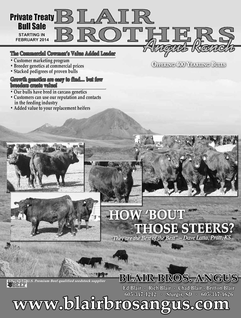 Sired by these breed leading proven Sires: GAR Expectation 4915 Sinclair Extra 4x13 US Premium Beef GAR Prophet AAR 10X