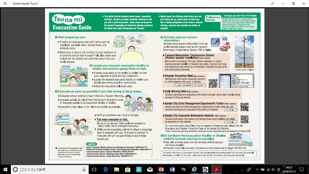 ①Helping people to understand disaster risk info rmation Sendai city developed a Tsunami Evacuation Guide, and